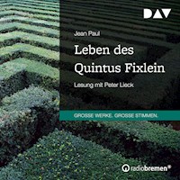 Leben des Quintus Fixlein - Jean Paul - Hörbuch