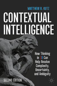 Contextual Intelligence - Matthew R. Kutz - E-Book