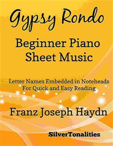 Gyspy Rondo Beginner Piano Sheet Music - SilverTonalities - E-Book