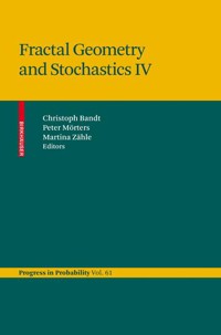 Fractal Geometry and Stochastics IV -  - E-Book