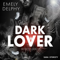 Her Dark Lover: Befreites Herz (Frederick J. Fonds - 2, HER DARK BOSS Teil 2) - Emely Delphy - Hörbuch