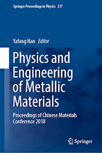 Physics and Engineering of Metallic Materials -  - E-Book