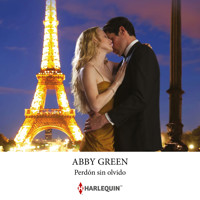 Perdón sin olvido - Abby Green - Hörbuch