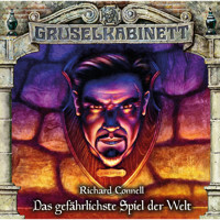 Gruselkabinett, Folge 181: Das gefährlichste Spiel der Welt - Richard Connell - Hörbuch