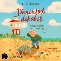 Dünentoddebakel - Nordsee-Inselkrimi mit Fischer Knut - Knut ermittelt auf Langeoog, Teil 1 (Ungekürzt) - Kris Vedder - Hörbuch