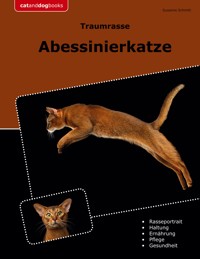 Traumrasse Abessinierkatze - Susanne Schmitt - E-Book