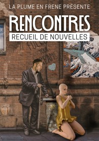 Rencontres - Philippe Aurèle Leroux - E-Book