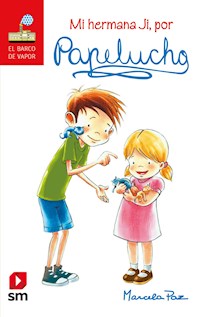 Mi hermana Ji, por Papelucho - Marcela Paz - E-Book