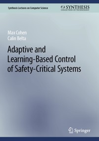 Adaptive and Learning-Based Control of Safety-Critical Systems - Max Cohen - E-Book