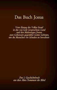 Das Buch Josua, das 1. Geschichtsbuch aus dem Alten Testament der Bibel - Martin Luther - E-Book