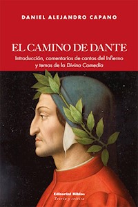 El camino de Dante - Daniel Alejandro Capano - E-Book