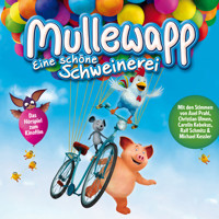 Mullewapp, Eine schöne Schweinerei (Hörspiel zum Kinofilm) - Helme Heine - Hörbuch
