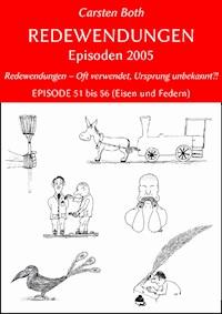 Redewendungen: Episoden 2005 - Carsten Both - E-Book