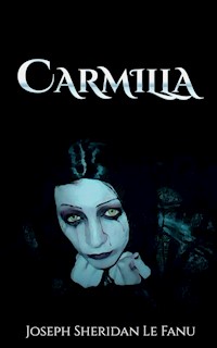 Carmilla - Joseph Sheridan Le Fanu - E-Book