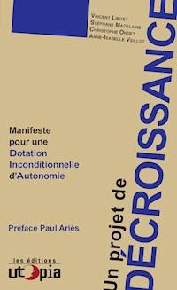 Un projet de décroissance - Collectif - E-Book