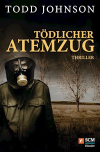 Tödlicher Atemzug - Todd Johnson - E-Book