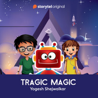 Tragic Magic - Yogesh Shejwalkar - Hörbuch