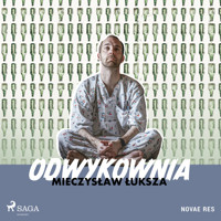 Odwykownia - Mieczysław Łuksza - Hörbuch