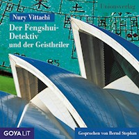 Der Fengshui-Detektiv und der Geistheiler - Nury Vittachi - Hörbuch