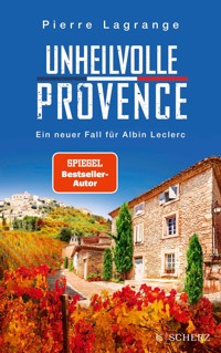 Unheilvolle Provence - Pierre Lagrange - E-Book
