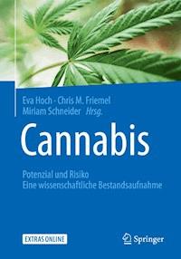 Cannabis: Potenzial und Risiko -  - E-Book