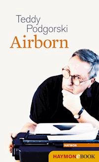 Airborn - Teddy Podgorski - E-Book