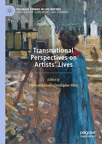 Transnational Perspectives on Artists’ Lives -  - E-Book