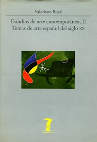 Estudios de arte contemporáneo, II - Valeriano Bozal - E-Book