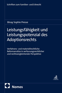 Leistungsfähigkeit und Leistungspotenzial des Adoptionsrechts -  - E-Book