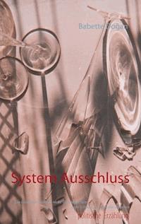 System Ausschluss - Babette Dogan - E-Book