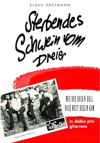 Sterbendes Schwein vom Dreier - Klaus Dreymann - E-Book