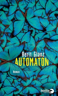 Automaton - Berit Glanz - E-Book