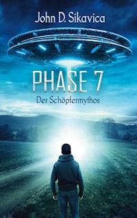 Phase 7 - John D. Sikavica - E-Book