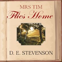 Mrs Tim Flies Home - D.E. Stevenson - Hörbuch