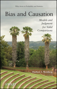 Bias and Causation - Herbert I. Weisberg - E-Book