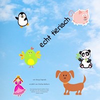 echt tierisch - Sonja Daprela - Hörbuch