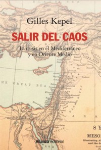 Salir del caos - Gilles Kepel - E-Book