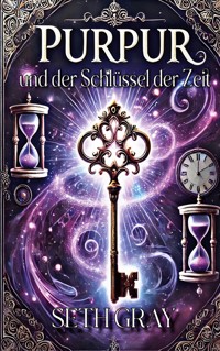 Purpur - Seth Gray - E-Book