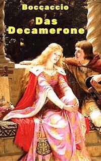 Das Decamerone - Giovanni Boccaccio - E-Book