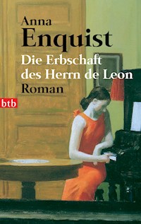 Die Erbschaft des Herrn de Leon - Anna Enquist - E-Book
