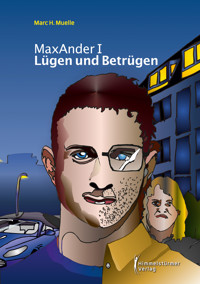 Lügen und Betrügen - Marc H. Muelle - E-Book