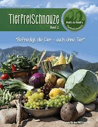 TierfreiSchnauze Band 2 - Petra Canan - E-Book