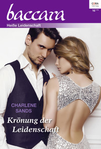 Krönung der Leidenschaft - Charlene Sands - E-Book