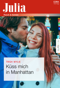 Küss mich in Manhattan - TRISH WYLIE - E-Book