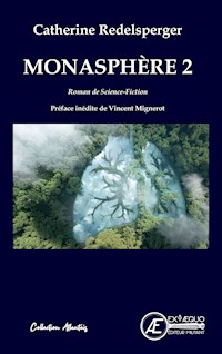 Monasphère - Tome 2 - Catherine Redelsperger - E-Book