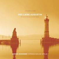 Der liebe Augustin - Horst Wolfram Geißler - Hörbuch