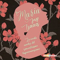 María - Jorge Isaacs - Hörbuch
