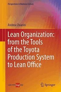 Lean Organization: from the Tools of the Toyota Production System to Lean Office - Andrea Chiarini - E-Book