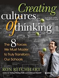 Creating Cultures of Thinking - Ron Ritchhart - E-Book