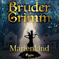 Marienkind - Brüder Grimm - Hörbuch
